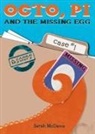 Sarah McDavis - Octo, PI, and the Missing Egg