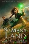 Michael Anderle, Martha Carr - No Man's Land