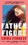 Emma Forrest, Forrest Emma - Father Figure