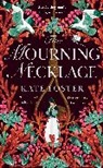 Kate Foster - The Mourning Necklace