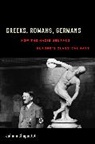 Johann Chapoutot, Chapoutot Johann, Richard R. Nybakken - Greeks, Romans, Germans