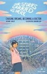 Kim Uy, Sunshine Gao - Chasing Dreams, Becoming a Doctor