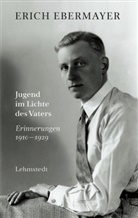Erich Ebermayer, Steffi Böttger - Jugend im Lichte des Vaters
