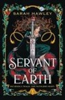 Sarah Hawley - Servant of Earth