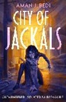Aman J Bedi, Aman J. Bedi - City of Jackals