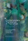 Maria Khotimsky, Friederike Reents, Henrieke Stahl, William Waters - Contemporary Translation in Transition