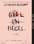 Kathleen Glasgow - Girl in Pieces Deluxe Edition