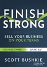 Scott Bushkie - Finish Strong