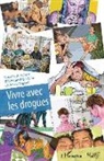 Coppel anne, Colin Penet, Sonny PERSEIL, Alessandro Stella - Vivre avec les drogues