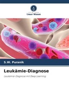 S W Puranik, S. W. Puranik, S.W. Puranik - Leukämie-Diagnose