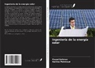 Karima Mahmoud, Fouad Soliman - Ingeniería de la energía solar