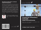 Cristiano André Torres Galo - Simulación informática evaluada experimentalmente