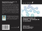 Bhikku Angoth, Harikiran Lingabathula, Narsimhareddy Yellu - Nanomateriales de carbono - Un enfoque de la toxicidad