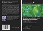 A. C. Jatapara, K. M. Parmar, N. V. SONI - Brecha tecnológica en la adopción de cultivos mejorados