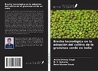 R. K. Doharey, Arvind Pratap Singh, Rahul Kumar Singh - Brecha tecnológica en la adopción del cultivo de la gramínea verde en India