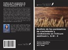 Munesh Baraiya, Ranna Chaudhary, N. K. Patel - Análisis de los parámetros de crecimiento y rendimiento en Triticum aestivum L. G.W - 4