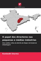 Rambodh Sharma - O papel dos directores nas pequenas e médias indústrias