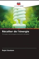 Rajni Gautam - Récolter de l'énergie