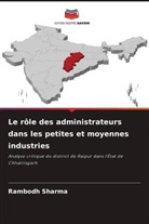 Rambodh Sharma - Le rôle des administrateurs dans les petites et moyennes industries