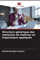 Ahmed Rawdhan Salman - Structure générique des mémoires de maîtrise en linguistique appliquée
