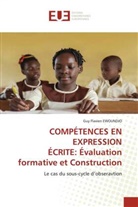 Guy Flavien EWOUNDJO - COMPÉTENCES EN EXPRESSION ÉCRITE: Évaluation formative et Construction