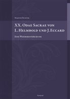 Johannes Eccard, Martin Fichter, Ludwig Helmbold - XX. Odae Sacrae von L. Helmbold und J. Eccard