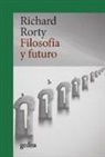 Javier Calvo, Richard Rorty - Filosofía y futuro