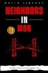 Mafia Library - Neighbors in Mob