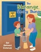 Sue Barnard Ruthruff - The Strange, Scary Thing