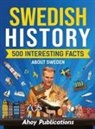 Ahoy Publications - Swedish history