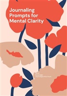 Nanai Bozacioglu - Journaling Prompts for Mental Clarity