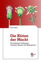 Hans Heiß - Die Blüten der Macht
