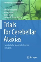 Alexis Brice, Alexis Brice et al, Mario Manto, Stefan M. Pulst, Bing-wen Soong - Trials for Cerebellar Ataxias