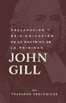 John Gill - Declaración y reinvindicación de la doctrina de la Trinidad