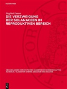 Siegfried Danert - Die Verzweigung der Solanaceen im reproduktiven Bereich