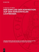 F. Kümmel, B. Winde - Der Einfluss der Konvektion auf den horizontalen Lichtbogen
