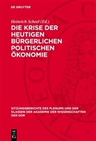 Heinrich Scheel - Die Krise der heutigen bürgerlichen politischen Ökonomie