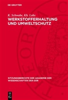 Kh. Lohs, K. Schwabe - Werkstofferhaltung und Umweltschutz