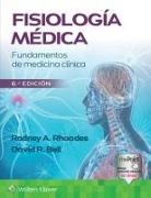 Bell David R., Rodney A. Bell Rhoades, Rhoades Rodney A. - Fisiologia Medica