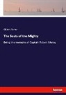Gilbert Parker - The Seats of the Mighty