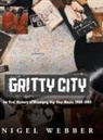 Nigel Webber - Gritty City