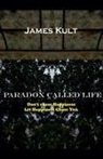 James Kult - Paradox Called Life