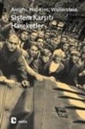Giovanni Arrighi, Terence K. Hopkins, Immanuel Wallerstein - Sistem Karsiti Hareketler