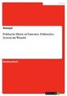 Anonymous - Politische Eliten in Tunesien. Politisches System im Wandel