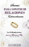 Avigdor Miller - Secretos para construir relaciones extraordinarias