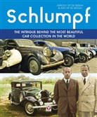 Ard Op De Weegh - Schlumpf the Intrigue Behind the Most Beautiful Car Collection in