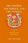 Yael Bentor - The Cosmos, the Person, and the Sadhana