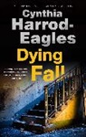Cynthia Harrod-Eagles, Harrod-Eagles Cynthia - Dying Fall