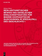 Helmut Hasse - Rein-arithmetischer Beweis des Siegelschen Endlichkeitssatzes für binäre diophantische Gleichungen im Spezialfall des Geschlechts 1