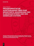 Asmus Petersen - Programmatische Ausführungen über eine erweiterte Anwendung des Kleegrassystems und des sideralen Systems